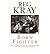 Born Fighter by Reg Kray(1905-06-13)