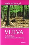 Vulva by Mithu M....
