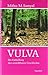 Vulva by Mithu M. Sanyal (2009-04-01)