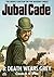 Jubal Cade 8: Death Wears Grey