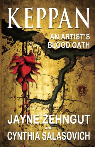 Keppan: An Artist's Blood Oath (Paperback)