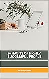 10 Habits of High...