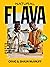 Natural Flava [Hardcover], ...
