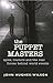 The Puppet Masters: Spies, Traitors and the Real Forces Behind World Events (Cassell Military Paperbacks) by John Hughes-Wilson (2007-04-01)