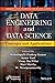 Data Engineering and Data Science: Concepts and Applications