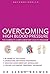 Overcoming High Blood Pressure: The Complete Complementary Health Program by Sarah Brewer (2014-03-18)
