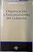 Organización y funcionamiento del gobierno (Semilla y surco : colección de ciencias sociales. Serie de ciencia política) (Spanish Edition)