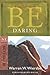 [Be Daring (Acts 13-28): Put Your Faith Where the Action Is (The BE Series Commentary)] [By: Wiersbe, Warren W.] [June, 2009]