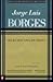 Borges: Selected Non-Fictions