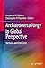 [(Archaeometallurgy in Global Perspective)] [Edited by Benjamin W. Roberts ] published on (January, 2014)