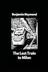 THe Last Train to Milan