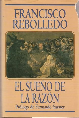 El sueño de la razón (Spanish Edition)