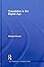 [(Translation in the Digital Age)] [By (author) Michael Cronin] published on (January, 2013)