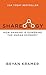 Shareology by Bryan Kramer ...