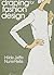Draping for Fashion Design by Hilde Jaffe (1975-03-01)