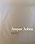 Jasper Johns: Gray