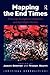 Mapping the End Times: American Evangelical Geopolitics and Apocalyptic Visions (Critical Geopolitics) by Jason Dittmer (2010-01-30)