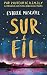 Sur le fil