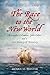 The Race to the New World: Christopher Columbus, John Cabot, and a Lost History of Discovery by Douglas Hunter (2012-10-02)