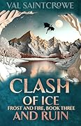 Clash of Ice and Ruin