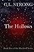 The Hollows: Book Two of th...