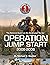 Operation Jump Start : the ...