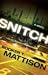 Snitch by Mattison, Booker T. [Paperback]