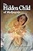 The Hidden Child of Medjugorje
