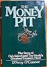 The Money Pit: The Story of Oak Island and the World's Greatest Treasure Hunt