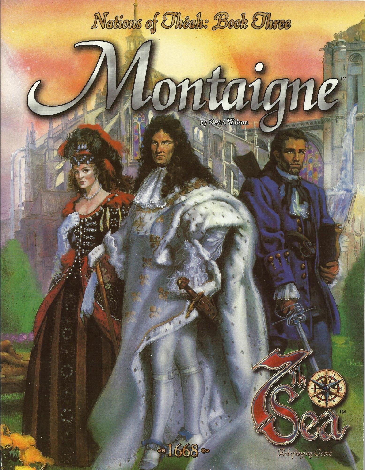 Montaigne (7th Sea) (Nations of Theah, Book Three)