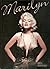Marilyn Monroe by Neil Sinyard (1989-08-02)