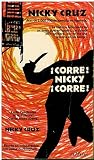 Corre, Nicky, ¡co...