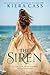 The Siren by Kiera Cass (2016-01-28)