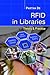 RFID in Libraries: Theory &...