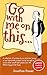 Go with me on this: An old ...
