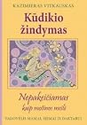 Kudikio zindymas....
