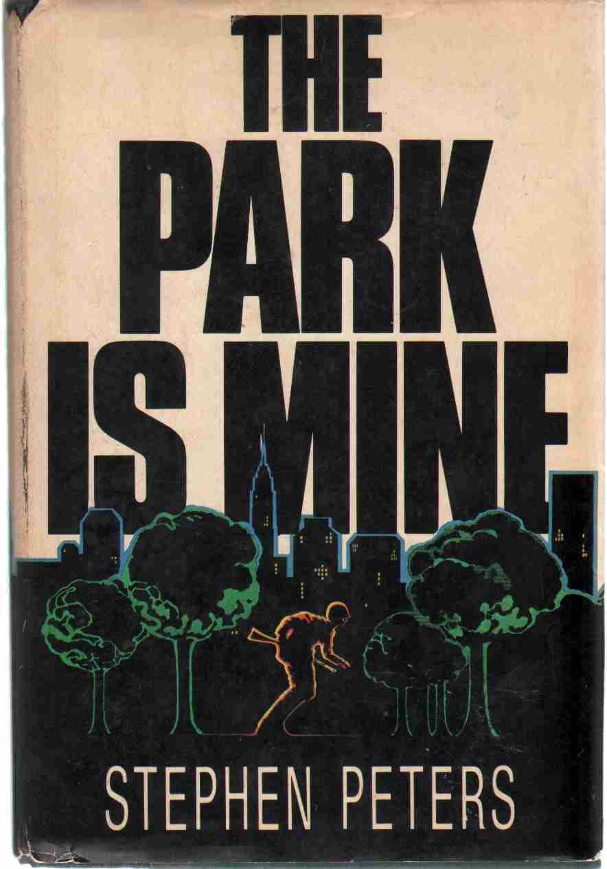 The Park Is Mine (Hardcover)