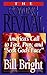 The Coming Revival: America's Call to Fast, Pray, and Seek God's Face by Bill Bright (1995-05-06)