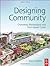 By David Walters Designing Community (1st First Edition) [Paperback]