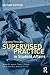Learning Through Supervised Practice in Student Affairs by Janosik, Steven M., Cooper, Diane L., Saunders, Sue A., Hir 2nd edition (2014) Paperback