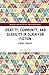 Identity, Community, and Sexuality in Slash Fan Fiction (Routledge Advances in Fan and Fandom Studies)