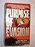 Purpose of Evasion
