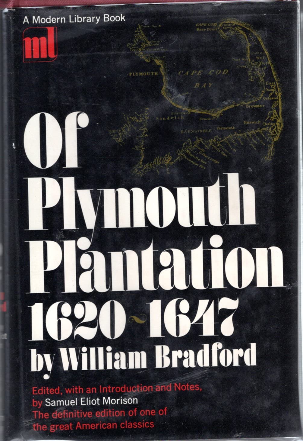 Of Plymouth Plantation, 1620-1647