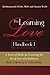 The Learning Love Handbook 1: A Series of Books for Learning the Art of Love and Intimacy: Book 1 Opening to Vulnerability by Dr. Krishnananda Trobe MD (2013-06-13)