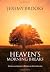 Heaven's Morning Breaks