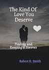 The Kind of Love ...