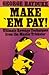 Make 'Em Pay: Ultimate Reve...