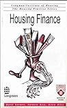 Housing finance: David Garnett, Barbara Reid, Helen Riley (The Housing practice series)