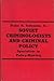 Soviet Criminologists and Criminal Policy: Specialists in Policy-Making