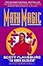 Math Magic the human calculator shows how to master everyday math problems in seconds 1993 hardback